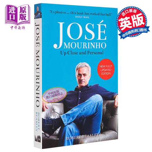 预售 【中商原版】真相 若泽穆里尼奥传 修订版 英文原版 Jose Mourinho Up Close and Personal Robert Beasley 商品图0