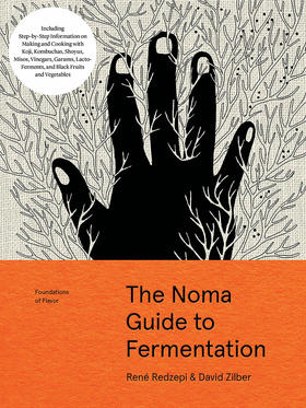 Noma餐厅发酵指南 诺玛餐厅 米其林三星餐厅  英文原版 The Noma Guide to Fermentation 烹饪食谱书