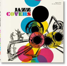 爵士专辑封面设计收藏集 塔森taschen出版社 英文原版 Jazz Covers 平面设计作品 音乐黑胶收藏指南蓝调音乐史 进口艺术画集册