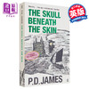 【中商原版】P·D·詹姆斯：皮肤下的头盖骨 英文原版 The Skull Beneath the Skin P.D. James 商品缩略图0