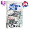 【中商原版】P·D·詹姆斯：非自然死亡 英文原版 Unnatural Causes P.D. James 商品缩略图0