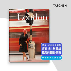 伦敦城市肖像都市印象 塔森taschen出版社 英文原版 London Portrait of a City 旅行摄影艺术书籍