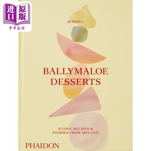 【中商原版】来自爱尔兰的Ballymaloe 甜点 标志性食谱和故事 英文原版 Ballymaloe Desserts JR Ryall 商品图1