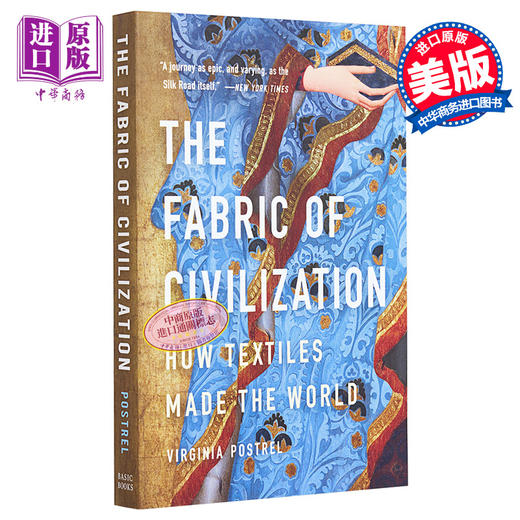 预售 【中商原版】经纬之间 纺织贸易缔造的商业文明史 The Fabric of Civilization 英文原版 Virginia Postrel 商品图0