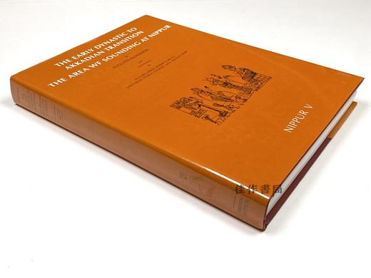 Early Dynastic to Akkadian Transition: Nippur V - the Area WF Sounding at/早期王朝到阿卡德的过渡：尼普尔五世 - WF 探空地 商品图1