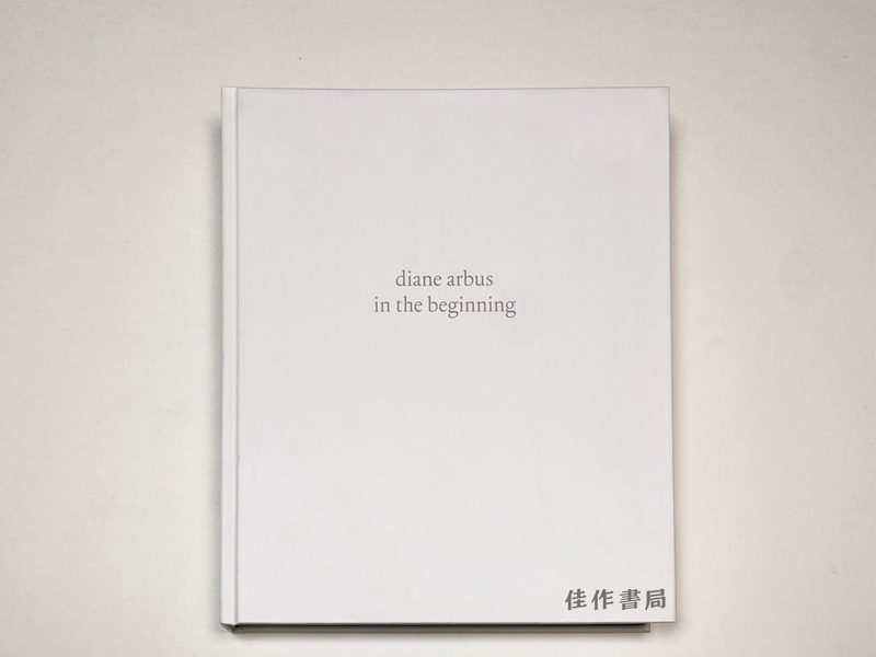 Diane Arbus: In the Beginning/黛安·阿勃丝：一开始