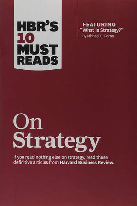 哈佛商业评论管理必读 重塑战略 英文原版 HBR's 10 Must Reads on Strategy 迈克尔·波特