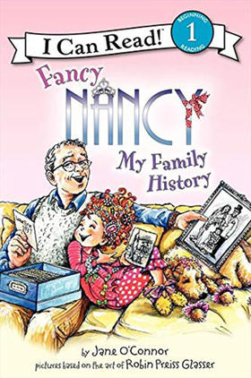 漂亮南希 英文原版 Fancy Nancy  My Family History