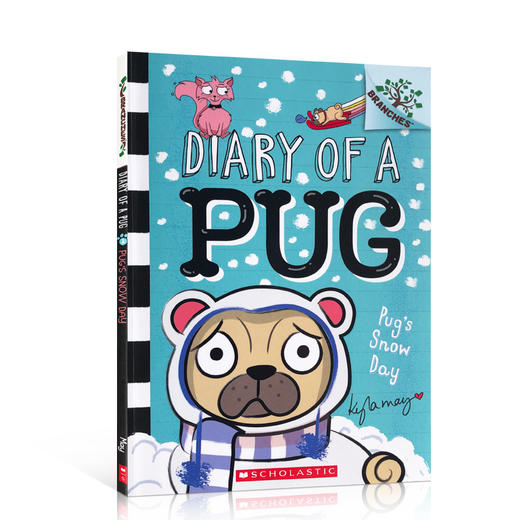 英文原版Pug’s Snow Day: A Branches Book 哈巴狗系列儿童桥梁章节书Diary of a Pug #2彩色初级读物趣味故事书提升阅读能力 商品图0