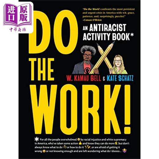 【中商原版】W 卡马乌 贝尔 反种族主义活动书 完成任务 Do the Work An Antiracist Activity Book 英文原版 W Kamau Bell 商品图1