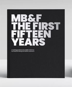 马克布瑟 第一个十五年 设计作品集 英文原版 MB&F: The First Fifteen