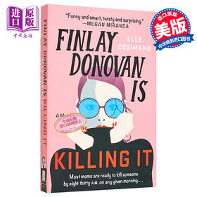 【中商原版】芬利多诺万在杀人 一个谜团 英文原版 Finlay Donovan Is Killing It A Mystery Elle Cosimano
