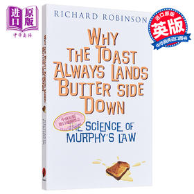 【中商原版】墨菲定律 英文原版 Why the Toast Always Lands Butter Side Down etc  UK Richard Robinson