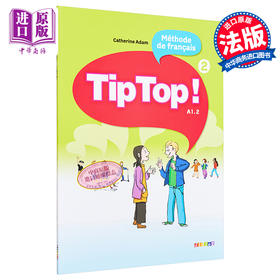 【中商原版】少儿法语教材 Tip Top 2 学生用书 法文原版 Tip Top niveau 2 2010 LIVRE Catherine Adam