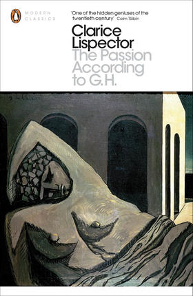 G.H的激情 英文原版 The Passion According to G.H 克拉丽丝·李斯佩克朵 Clarice Lispector 企鹅现代经典系列