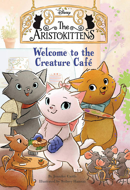 阿里斯托小猫1 欢迎来到动物咖啡馆 英文原版 The Aristokittens #1 Welcome to the Creature Cafe 迪斯尼儿童英文读本 商品图0