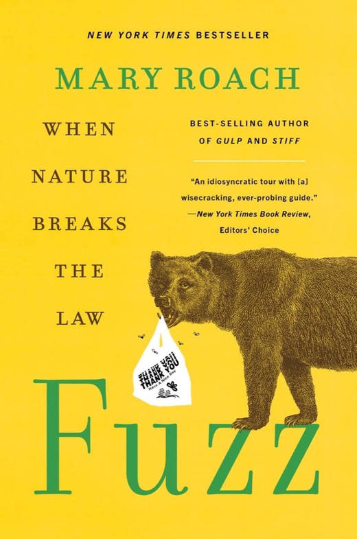 绒毛 当自然打破法律时 英文原版 Fuzz When Nature Breaks the Law 人类社会与动物关系研究 Mary Roach 商品图0