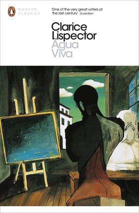 水还活着 英文原版 Agua Viva 克拉丽丝·李斯佩克朵 Clarice Lispector 企鹅现代经典系列