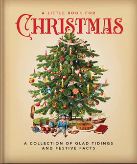 圣诞节的小册子：喜讯和节日的欢呼 英文原版 A Little Book For Christmas: A Collection of Glad Tidings and Festive Cheer