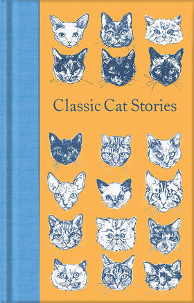 关于猫的经典故事 精装收藏版 英文原版 Classic Cat Stories 外国文学名著 Collectors Library系列 Macmillan