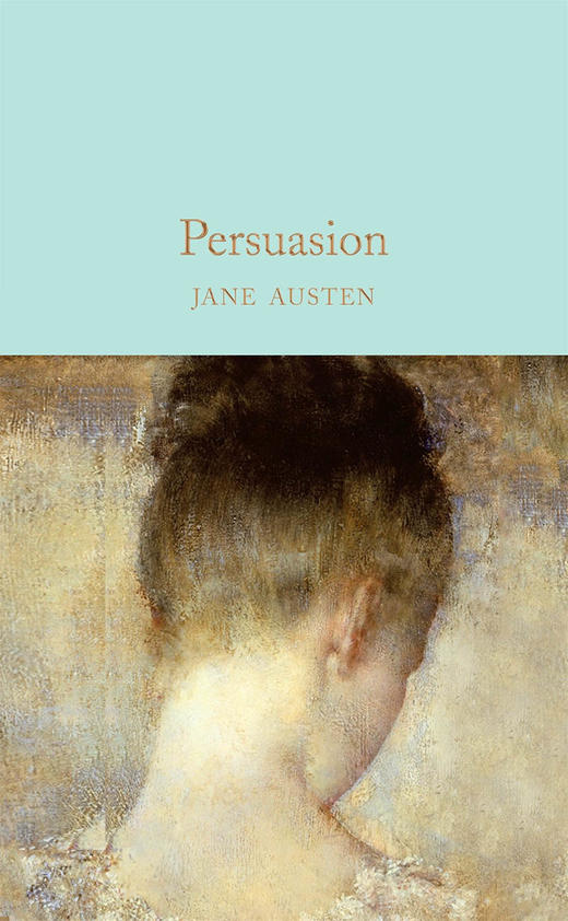 劝导 精装收藏版 英文原版 Persuasion Jane Austen 简·奥斯汀 外国文学名著 Collectors Library系列 Macmillan 商品图0