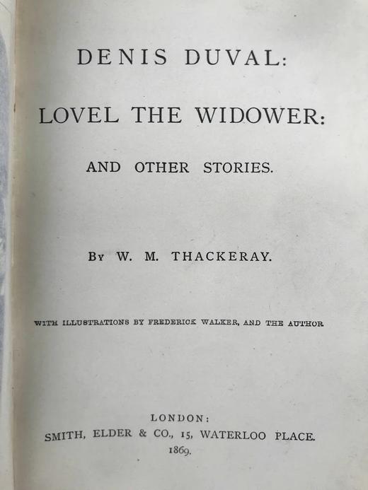 1869年 萨克雷《丹尼斯·杜瓦尔/鳏夫洛弗尔》 作者亲绘多幅插图 漆布精装大32开 商品图3