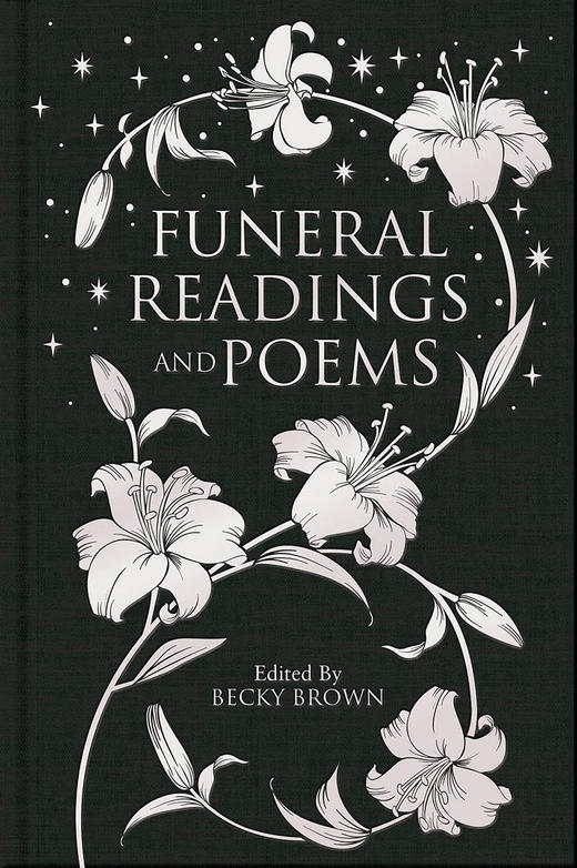 葬礼朗诵和诗歌 精装收藏版 英文原版Funeral Readings and Poems Becky Brown贝基布朗Collectors Library系列 Macmillan 商品图0