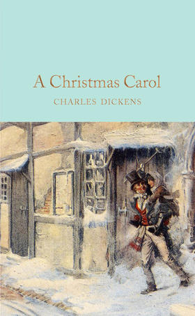 圣诞颂歌 精装收藏版 英文原版 A Christmas Carol : A Ghost Story of Christmas 经典文学名著 查尔斯·狄更斯 Collectors Library系列 M