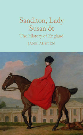 桑迪顿，苏珊夫人 精装收藏版 英文原版 Sanditon  Lady Susan Jane Austen 简·奥斯汀 Collectors Library系列 Macmillan