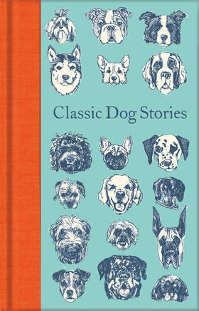 关于狗的经典故事 精装收藏版 英文原版 Classic Dog Stories 马克 吐温 弗吉尼亚 伍尔夫 Collectors Library系列 Macmillan