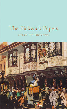 匹克威可外传 精装收藏版 英文原版 The Pickwick Papers : The Posthumous Papers of the Pickwick Club 经典文学名著 查尔斯·狄更斯 Co