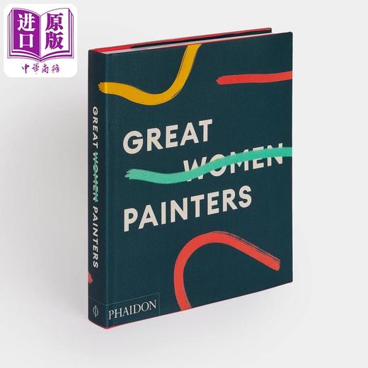 【中商原版】Great Women Painters 进口艺术 伟大的女画家 Phaidon 商品图0