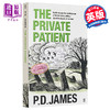 【中商原版】P·D·詹姆斯：庄园诊所谜案 英文原版 The Private Patient P. D. James 商品缩略图0