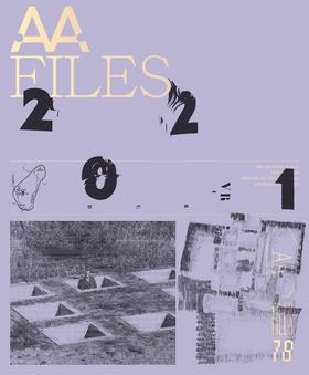 AA Files - 78，建筑联盟档案-78，建筑
