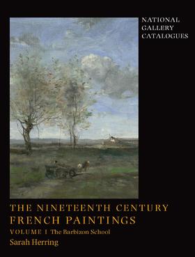 The Nineteenth-Century French Paintings: Volume 1,，十九世纪法国绘画：第1卷，绘画