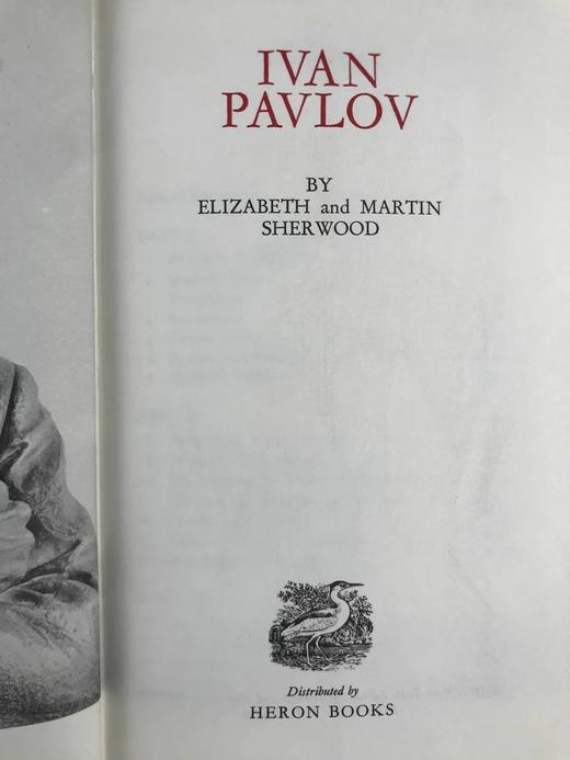 诺贝尔医学奖获得者伊万·巴甫洛夫传 34幅插图 苍鹭出版社（HeronBooks）复古仿皮精装本 商品图3