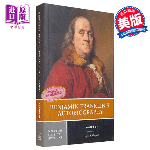 【中商原版】富兰克林自传 诺顿文学解读系列 英文原版 Norton Critical Benjamin Franklin’s Autobiography Joyce E Chaplin 商品图0