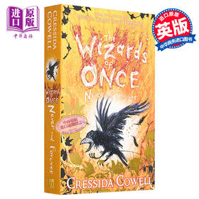 【中商原版】魔镜奇谭4 永不和永远 英文原版 The Wizards of Once Never and Forever Book 4 驯龙高手作者 Cressida Cowell