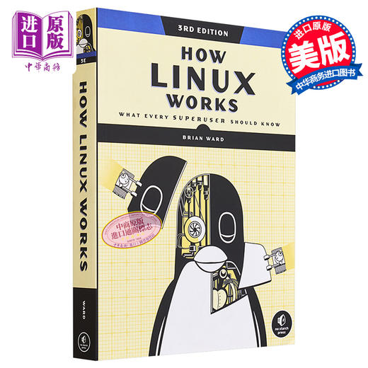 【中商原版】Linux如何工作 第3版 每个超级用户应该知道什么 英文原版 How Linux Works 3rd Edition Brian Ward 商品图0