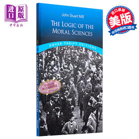 预售 【中商原版】道德科学的逻辑 约翰穆勒 英文原版 The Logic of the Moral Sciences