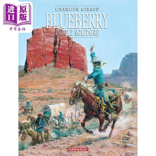 【中商原版】蓝莓上尉 03 孤独的鹰 法国经典漫画 Blueberry Tome 3 LAigle solitaire 法文原版 Jean Charlier Jean Giraud  商品图0