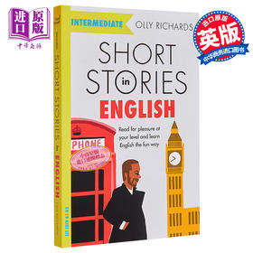 【中商原版】适合中级学者的英语短篇故事 Short Stories in English for Intermediate Learners 英文原版 Olly Richards