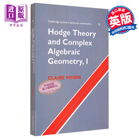 【中商原版】Hodge Theory and Complex Algebraic Geometry I Volume 1 英文原版 霍奇理论与复代数几何 第一卷 Claire Voisin