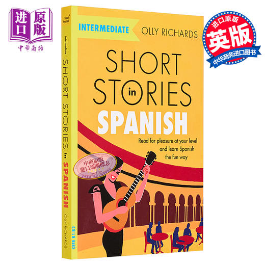 【中商原版】适合中级学者的西班牙语短篇故事 Short Stories in Spanish for Intermediate Learners 英文原版 Olly Richards 商品图0