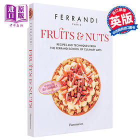 【中商原版】水果与坚果 法国斐航迪厨艺学院Paris ferrandi出品 英文原版 Fruits and Nuts FERRANDI Paris