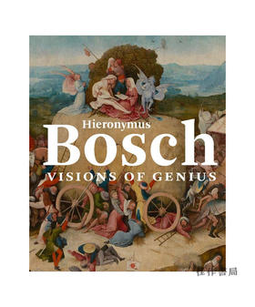 Hieronymus Bosch: Visions of Genius/博施：天才的幻景