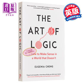【中商原版】The Art of Logic 英文原版 逻辑的艺术 Eugenia Cheng