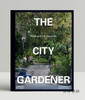 The City Gardener：Contemporary Urban Gardens / 城市园丁：当代城市花园 商品缩略图0