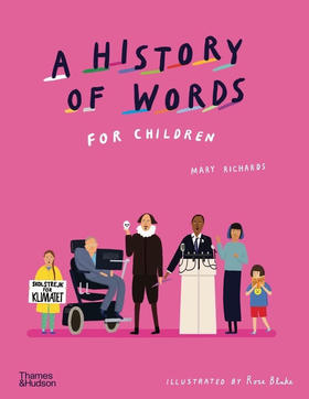 写给孩子们的文字史 英文原版 A History of Words for Children