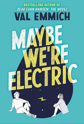 也许我们是电动的 英文原版 Maybe We're Electric